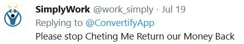 A Convertify customer is being refused a refund on twitter.
