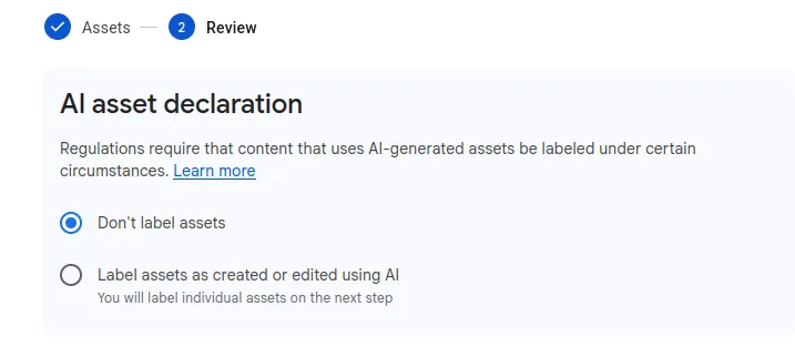A screenshot of the AI asset declaration with the "Don't label assets" option selected.